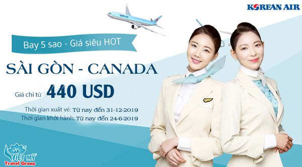 Korean Air khuyến mãi đi Canada giá vé chỉ từ 440 USD