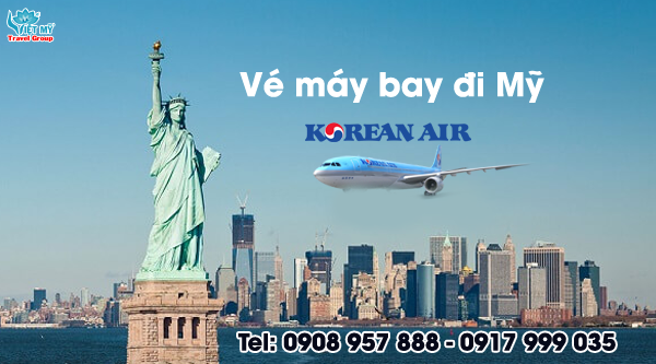 Vé máy bay giá rẻ đi Mỹ Korean Air