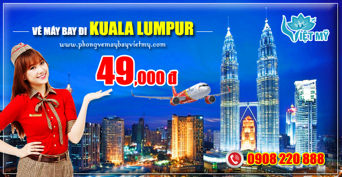 vé máy bay Vietjet đi Kuala Lumpur