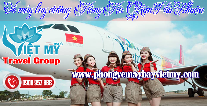 Vé máy bay đường Hồng Hà quận Phú Nhuận