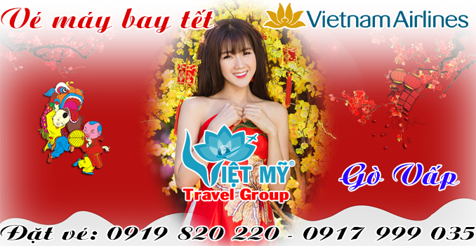 Vé máy bay tết Vietnam Airlines quận Gò Vấp