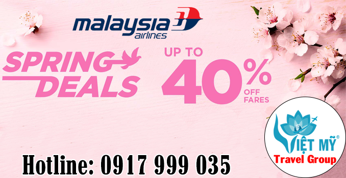 Khuyến mãi giảm 40% giá vé mùa xuân của Malaysia Airlines