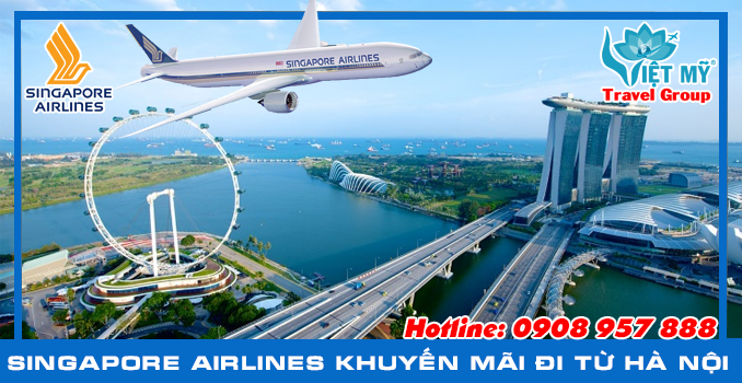 Singapore Airlines khuyến mãi từ Hà Nội