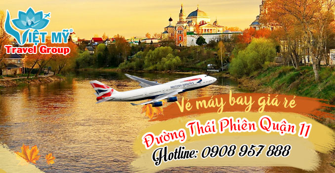 Vé máy bay đường Thái Phiên quận 11