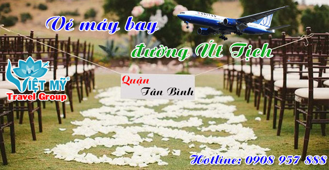 Vé máy bay đường Út Tịch quận Tân Bình