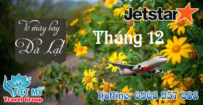 Vé máy bay đi Đà Lạt tháng 12 hãng Jetstar