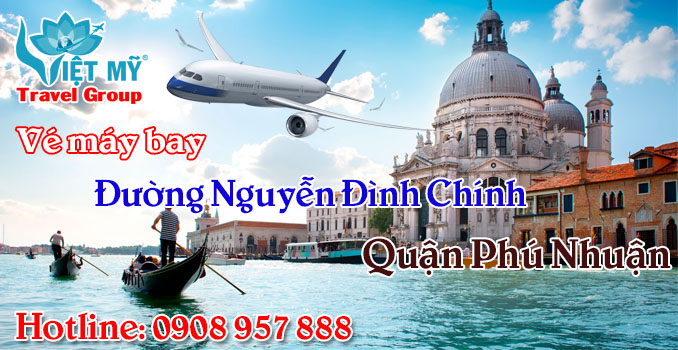 Vé máy bay đường Nguyễn Đình Chính quận Phú Nhuận