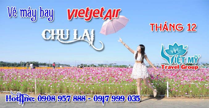 Vé máy bay đi Chu Lai tháng 12 hãng Vietjet Air