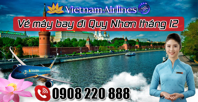 Vé máy bay đi Quy Nhơn tháng 12 hãng Vietnam Airlines