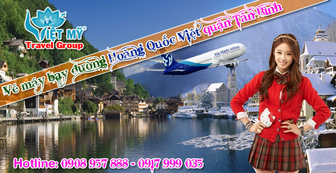 Vé máy bay đường Hoàng Quốc Việt quận Tân Bình