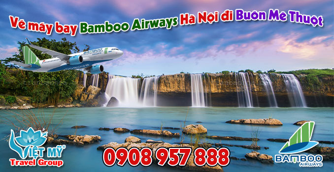 Vé máy bay Bamboo Airways Hà Nội đi Buôn Mê Thuột