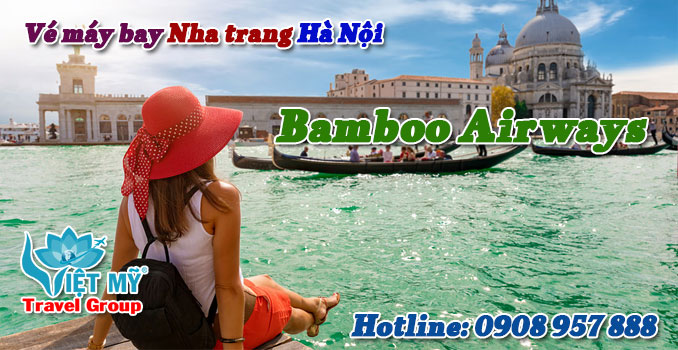 Vé máy bay Nha trang Hà Nội Bamboo Airways