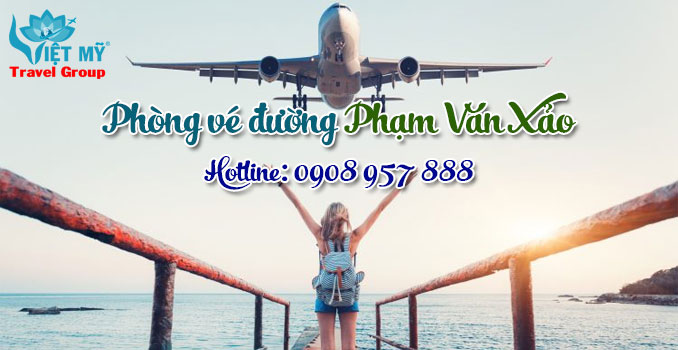 Vé máy bay đường Phạm Văn Xảo quận Tân Phú