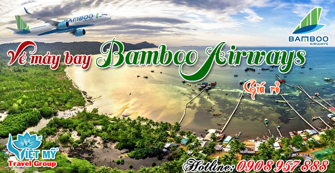 Vé máy bay giá rẻ Bamboo Airways