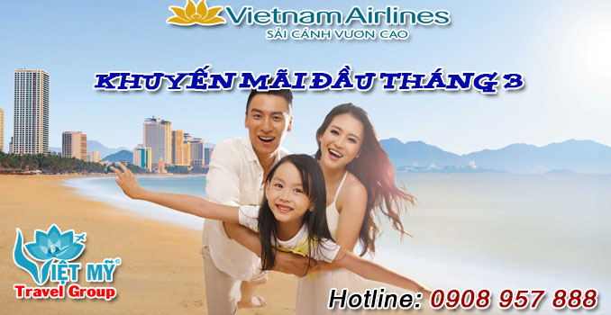 Khuyến mãi đầu tháng 3 hãng Vietnam Airlines