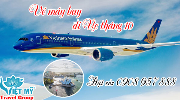 Đại lý Vé máy bay đi Úc tháng 10 Vietnam Airlines