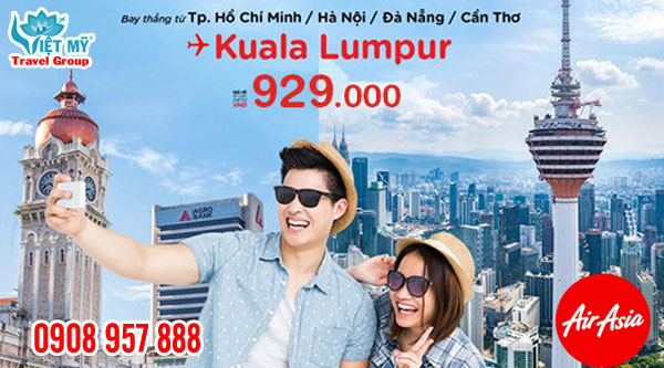 AirAsia khuyến mãi vé đi Kuala Lumpur giá chỉ từ 929k