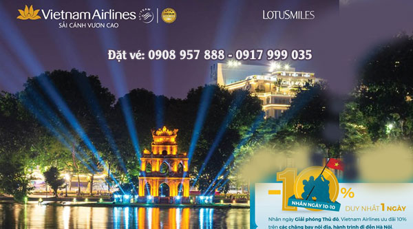 Mừng giải phóng Thủ Đô, Vietnam Airlines ưu đãi 10% giá vé bay về Hà Nội