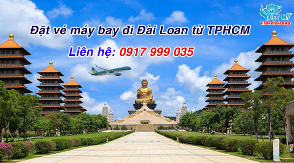 Vé máy bay đi Đài Loan từ TPHCM