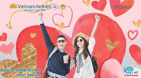 Vietnam Airlines giảm 10% giá vé cho 2 người dịp Lễ Valentine