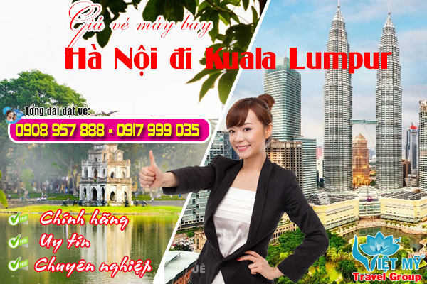Giá vé máy bay Hà Nội đi Kuala Lumpur