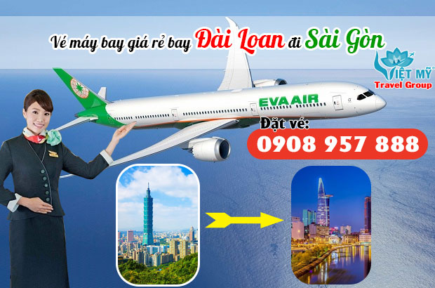 Vé máy bay giá rẻ bay Đài Loan đi Sài Gòn