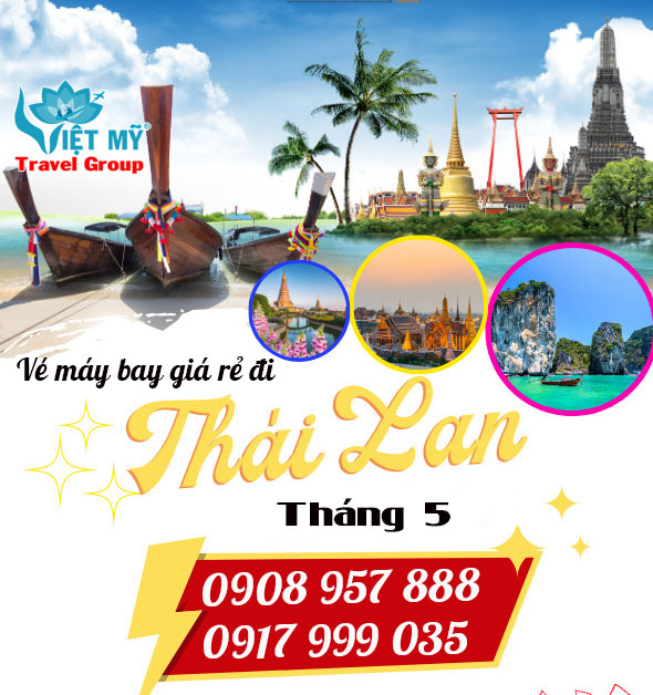 Vé máy bay giá rẻ đi Thái Lan tháng 5