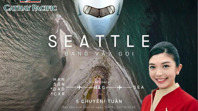 Cathay Pacific khôi phục đường bay đến Seattle Mỹ