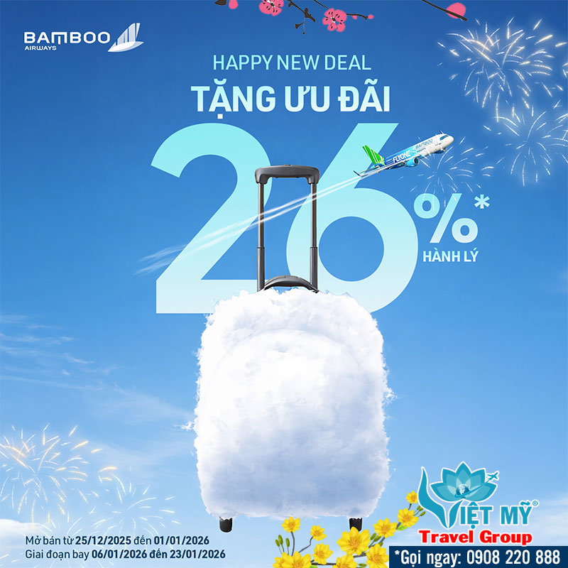 Ưu đãi hành lý Bamboo Airways đầu năm 2026 - Giảm đến 26%