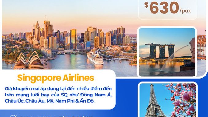 Săn vé giá tốt Singapore Airlines đi Mỹ, châu Âu, Úc