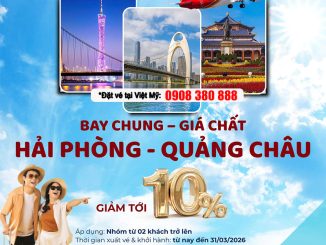 Ưu đãi vé nhóm Hải Phòng đi Quảng Châu cùng Shenzhen Airlines