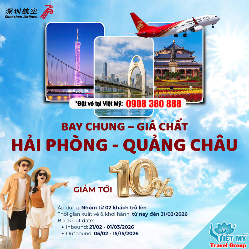 Ưu đãi vé nhóm Hải Phòng - Quảng Châu cùng Shenzhen Airlines