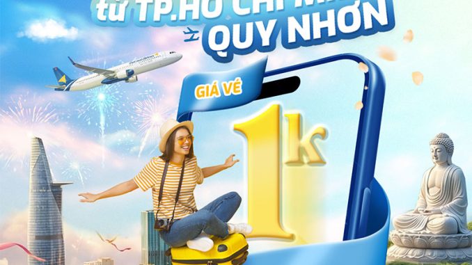 Du xuân Sài Gòn - Quy Nhơn giá từ 1.000Đ cùng Vietravel Airlines