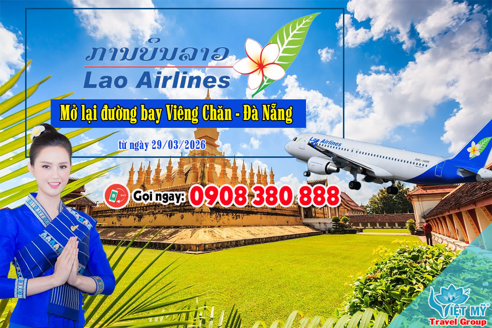 Lao Airlines mở lại đường bay Viêng Chăn - Đà Nẵng từ 29/03/2026