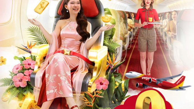Vietjet tung vé 0Đ cùng ưu đãi giảm 20% hạng Deluxe