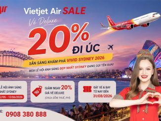 Vietjet Air sale 20% vé Deluxe đi Úc – Sẵn sàng khám phá Vivid Sydney 2026