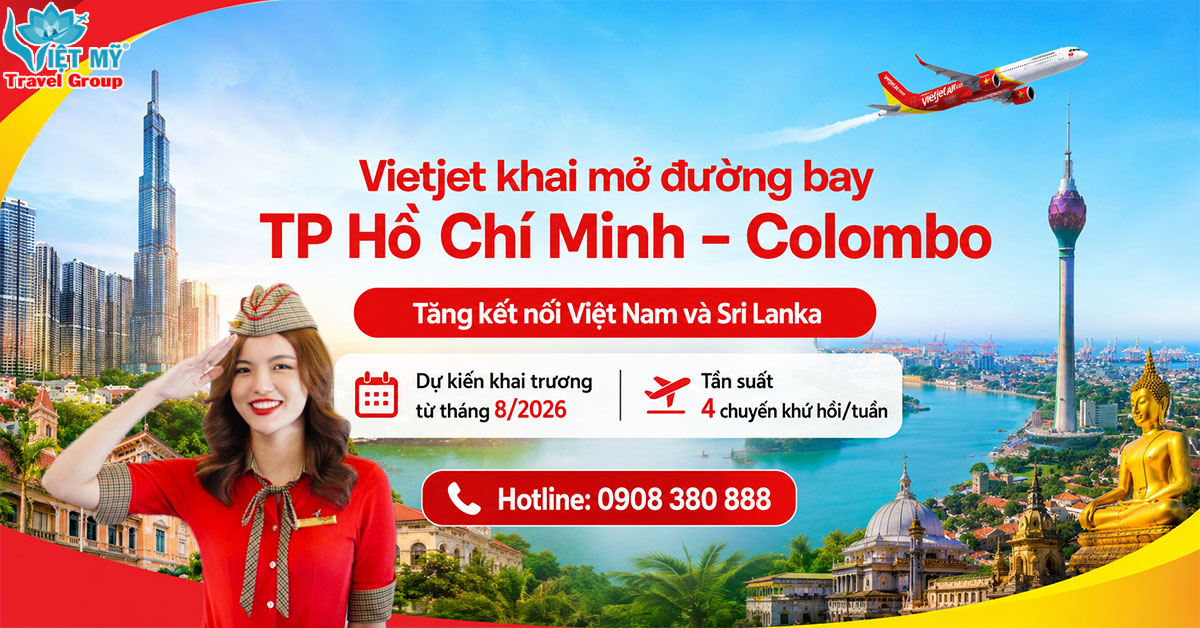 Vietjet mở đường bay thẳng TPHCM - Colombo Sri Lanka từ tháng 8/2026