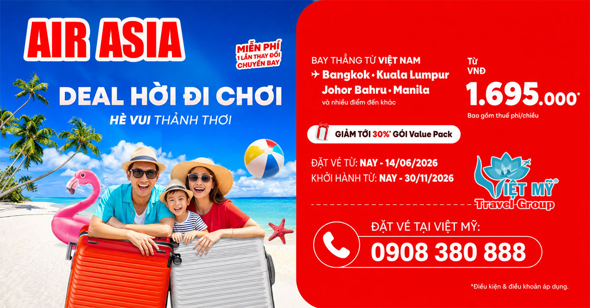 AirAsia tung deal Hè - Bay quốc tế chỉ từ 1.695.000 VNĐ/chiều