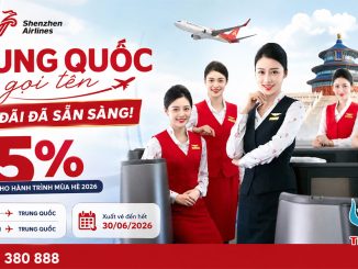 Shenzhen Airlines giảm 5% giá vé đi Trung Quốc