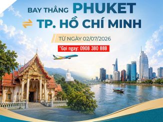 Vietnam Airlines mở đường bay mới kết nối Phuket và TPHCM