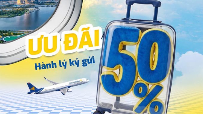 Vietravel Airlines giảm 50% phí hành lý ký gửi đường bay TP.HCM – Thâm Quyến