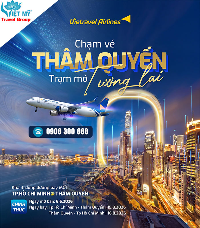 Vietravel Airlines mở đường bay TPHCM - Thâm Quyến từ tháng 8/2026