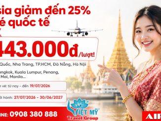 AirAsia giảm đến 25% giá vé quốc tế - chỉ từ 1.443.000đ/lượt!