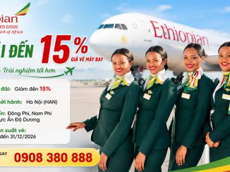 Săn vé Ethiopian Airlines giảm đến 15% từ Hà Nội bay Châu Phi