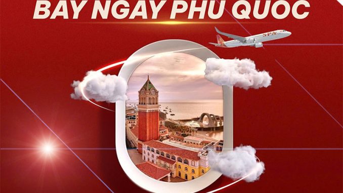 Săn vé Hà Nội đi Phú Quốc ưu đãi 30% cùng Sun PhuQuoc Airways