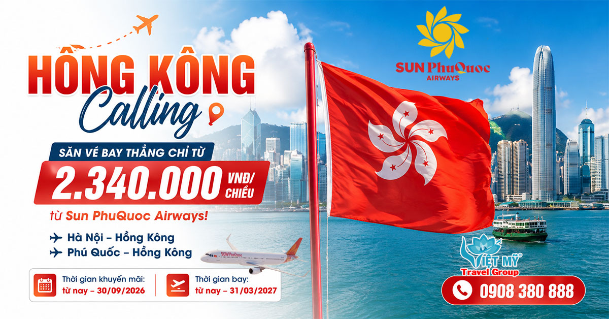 Bay thẳng Hồng Kông cùng Sun PhuQuoc Airways, giá chỉ từ 2.340.000 VNĐ