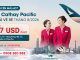 Cathay Pacific ưu đãi tháng 8/2026 - Vé quốc tế từ 137 USD