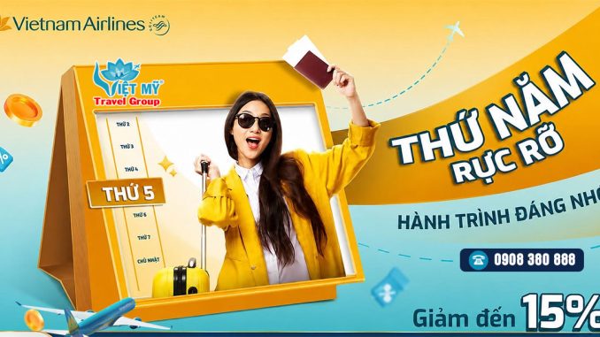 Thứ Năm rực rỡ - Giảm đến 15% vé Vietnam Airlines