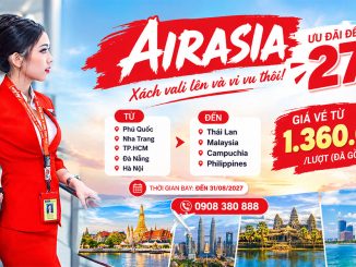 AirAsia ưu đãi 27% giá vé quốc tế, vi vu đến 31/08/2027
