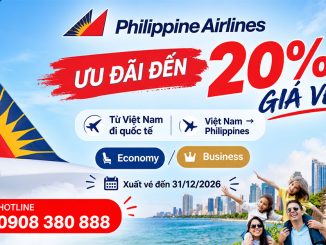 Săn vé Philippine Airlines giảm đến 20% từ Việt Nam
